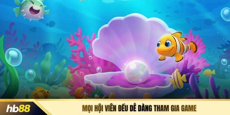 Mọi hội viên đều dễ dàng tham gia game