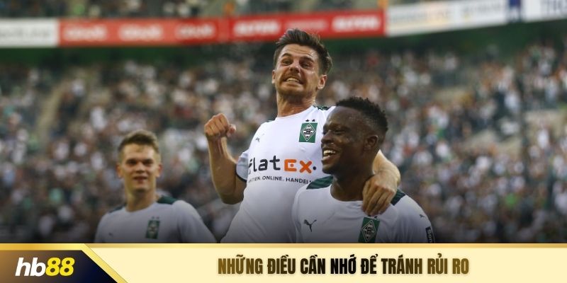 Những điều cần nhớ để tránh rủi ro